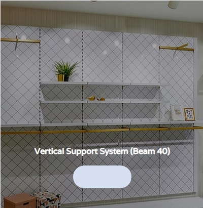 Vertical Support System.